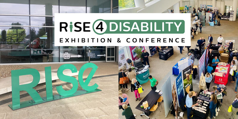 Photos of Rise event outside and inside inside the venue with graphic reading 'Rise4Disability Exhibition & Conference'